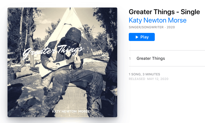 "Greater Things" Katy Newton Morse